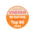 Top 50 Vinepair, 95 Rating 2022